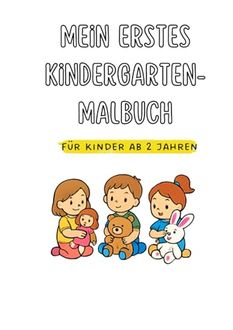 Mein erstes Kindergarten-Malbuch