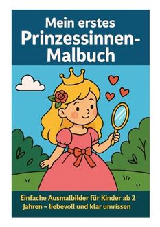 Mein erstes Prinzessinnen-Malbuch